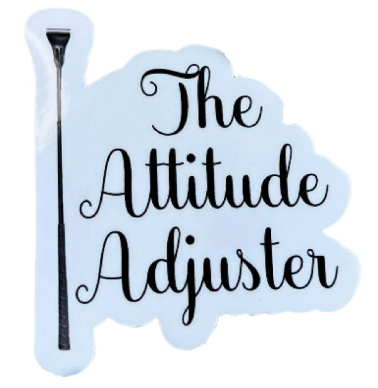 The Attitude Adjuster - Equestrian Horse Sticker