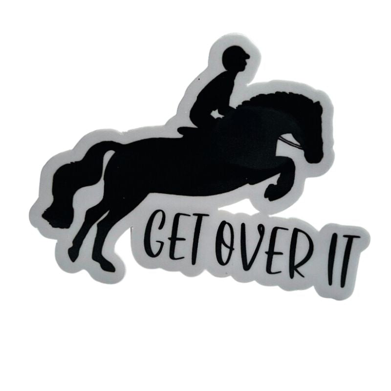 Get Over It Jumper Equestrian Horse Sticker