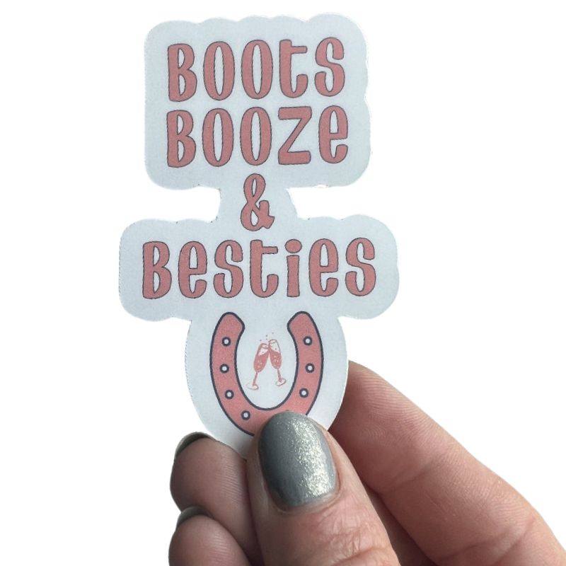 equestrian horse sticker that says boots booze & besties with clinking glasses and horseshoe